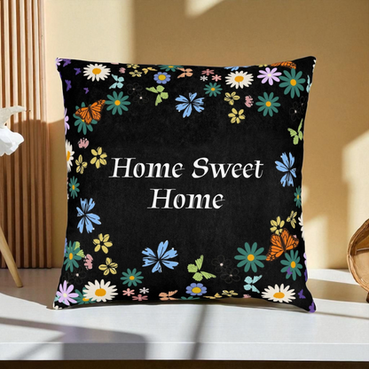 Floral Home Sweet Home Square Pillow - Cozy Decor for Living Room & Bedroom