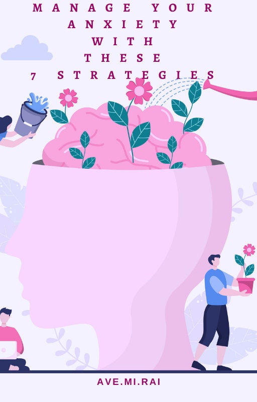 Anxiety Management Ebook: Master Stress with 7 Key Techniques - Ideal Self-Care